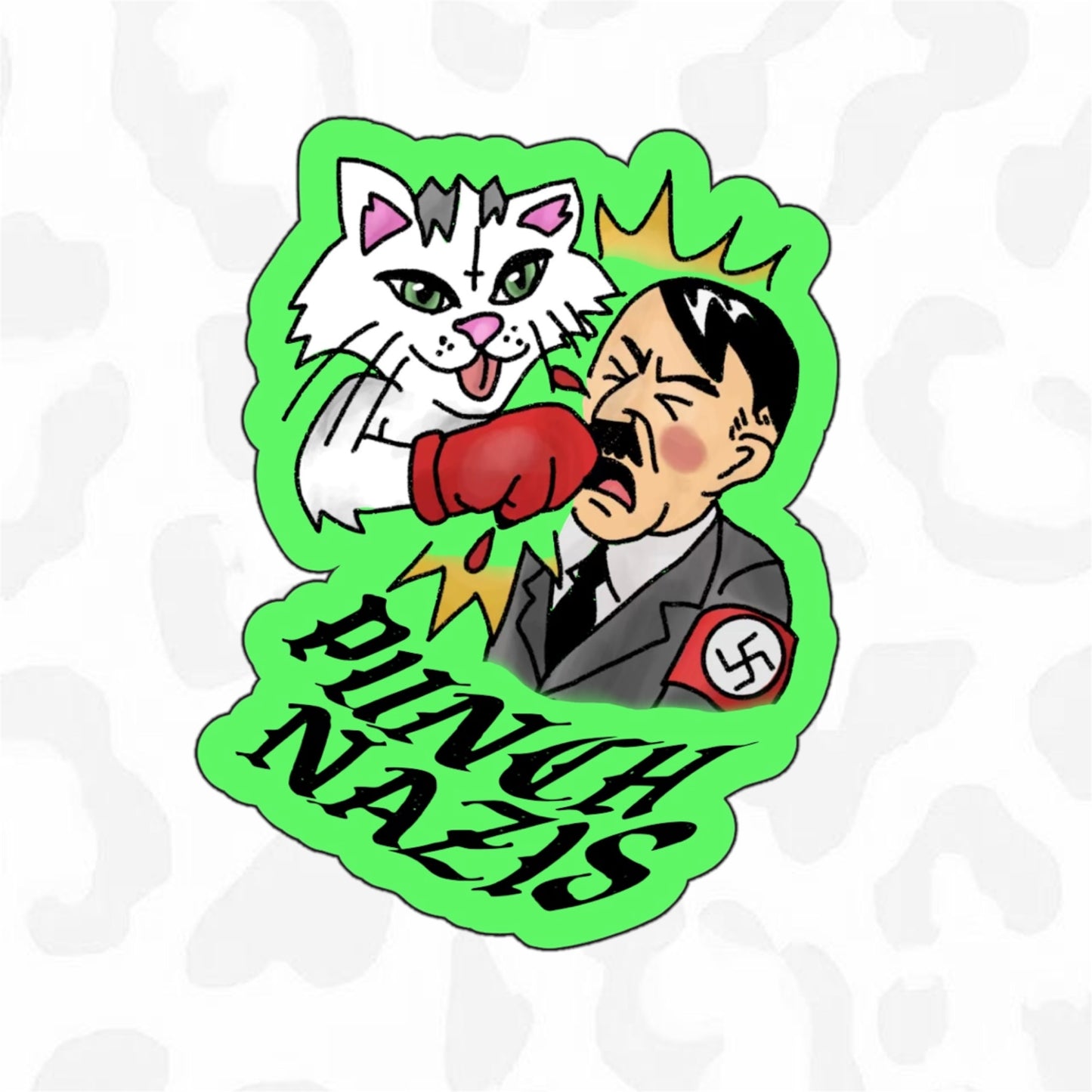 PUNCH NAZIS Sticker