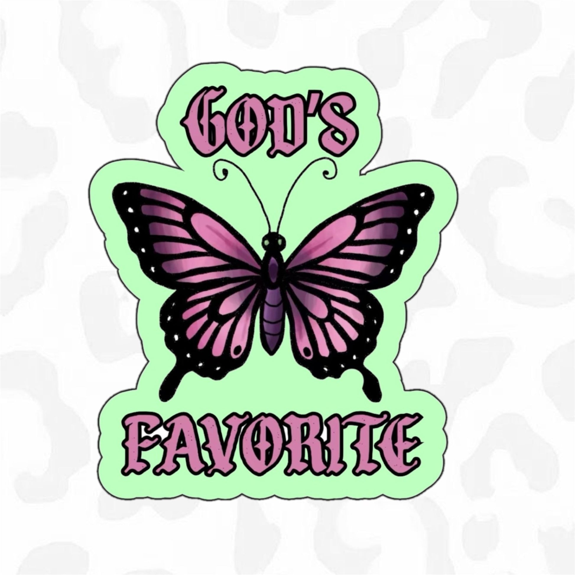 GOD’S FAVOURITE Sticker - Club Sabrina