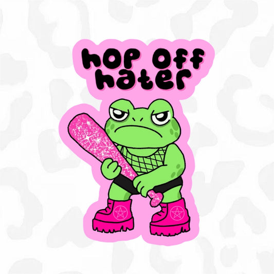 HOP OFF HATER Sticker - Club Sabrina