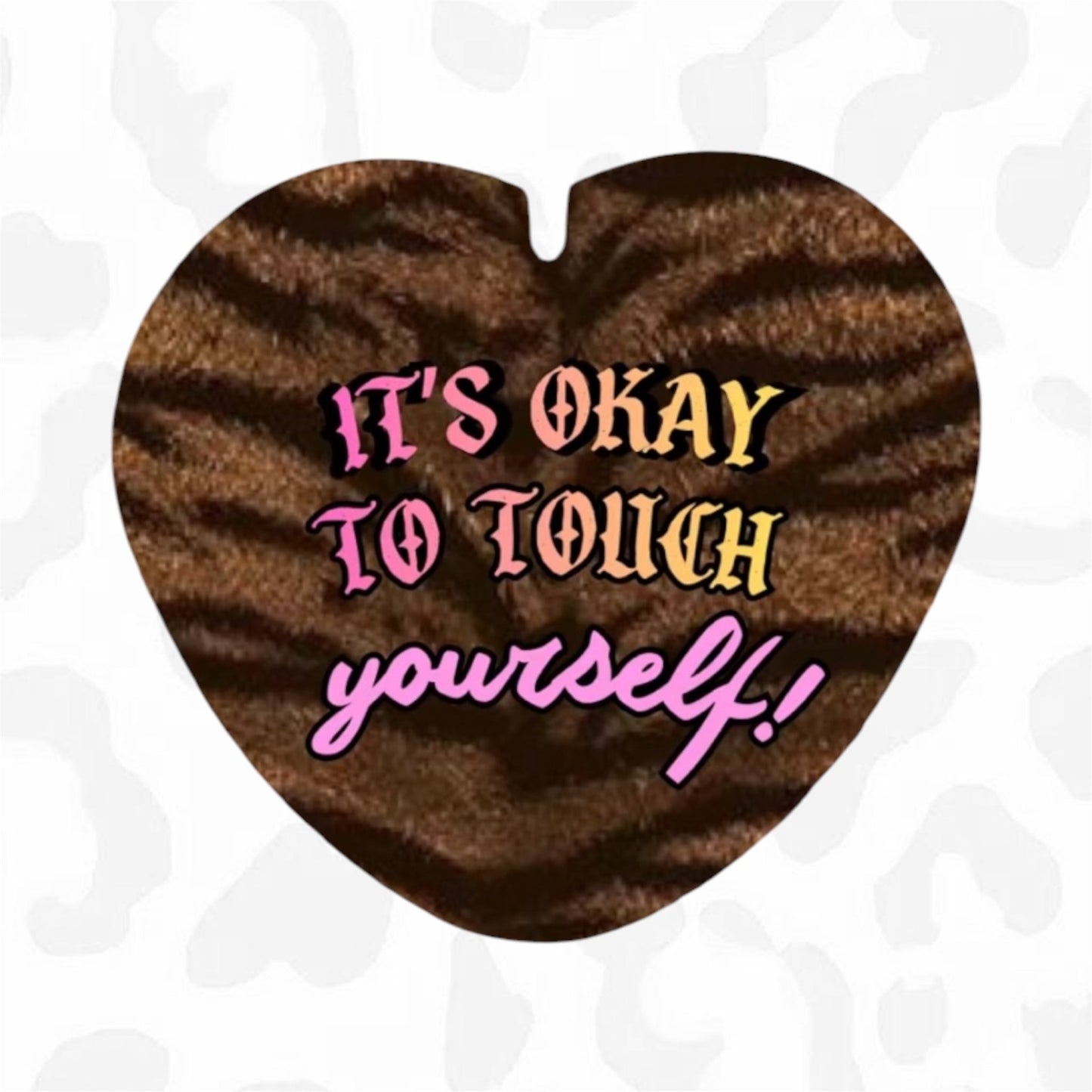 IT’S OKAY TO TOUCH YOURSELF Button - Club Sabrina