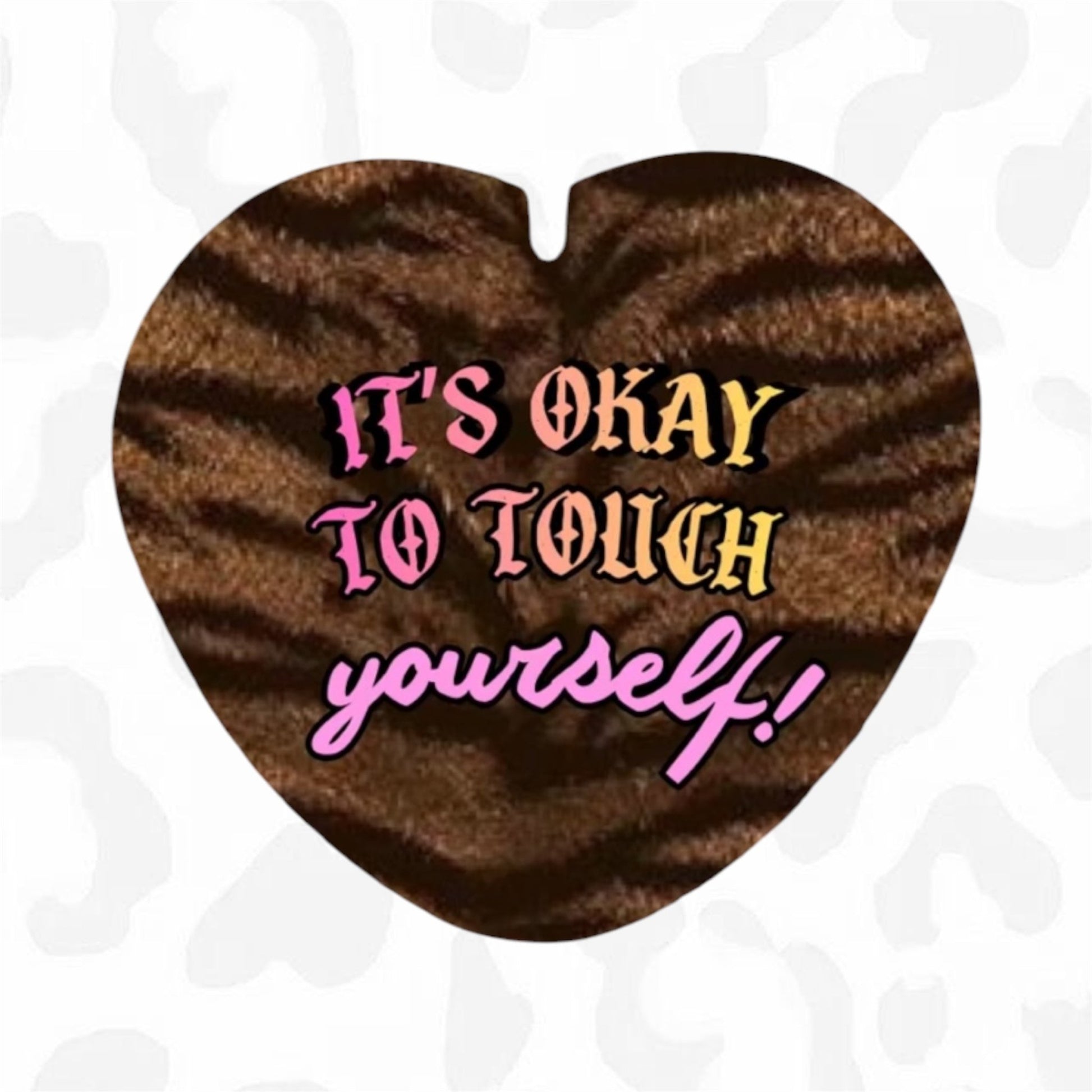 IT’S OKAY TO TOUCH YOURSELF Button - Club Sabrina
